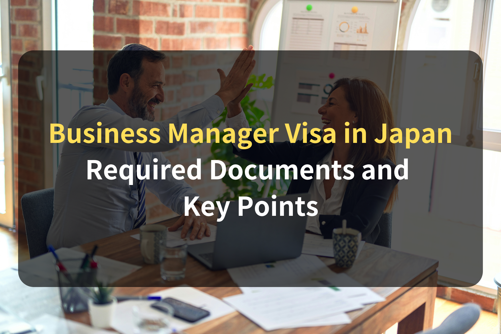 Business Manager Visa in Japan Required Documents and Key Points